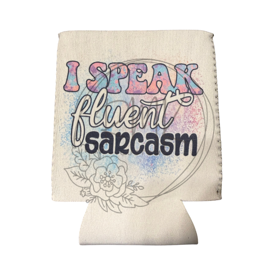 I speak fluent sarcasm