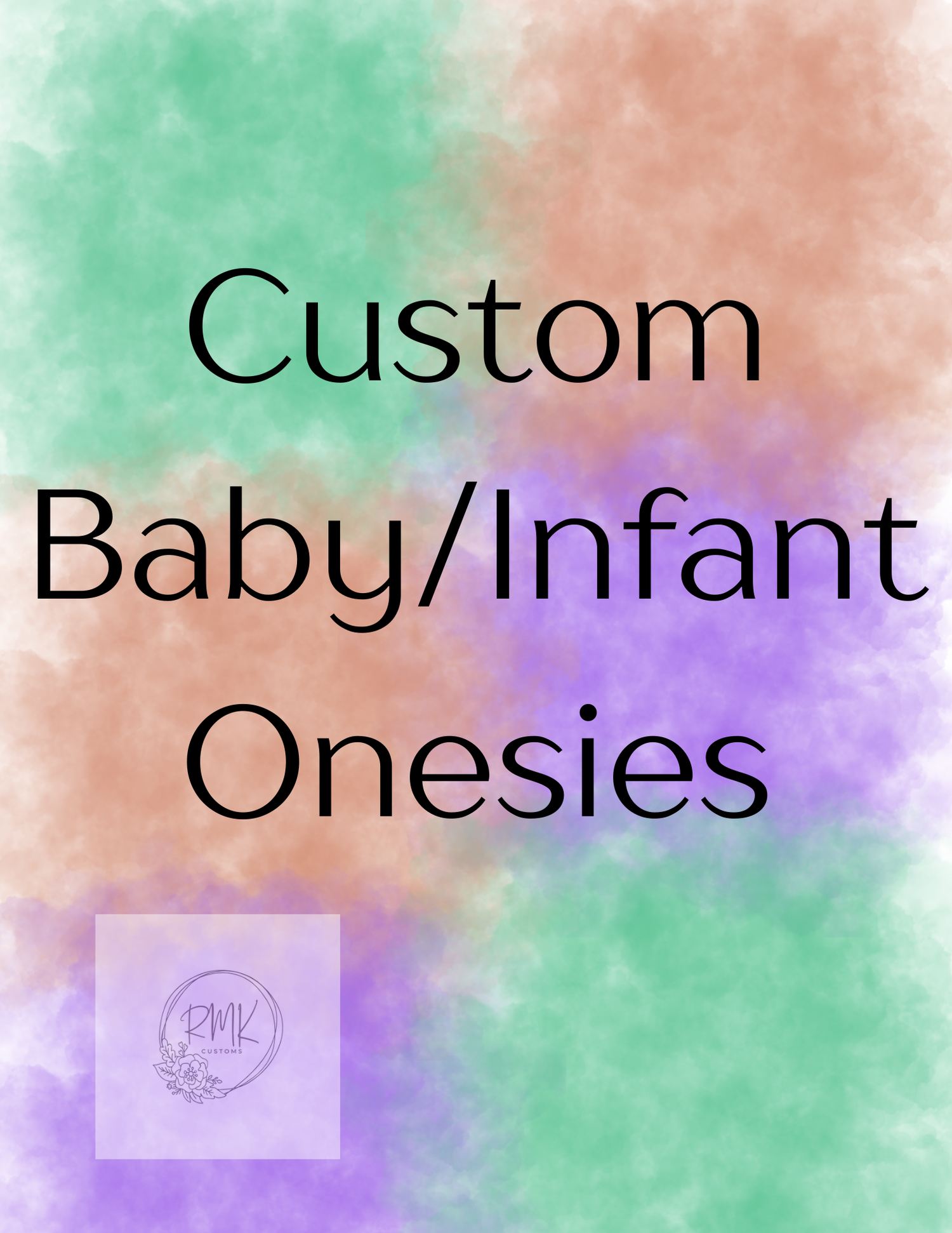 Custom Baby/Infant Onesies