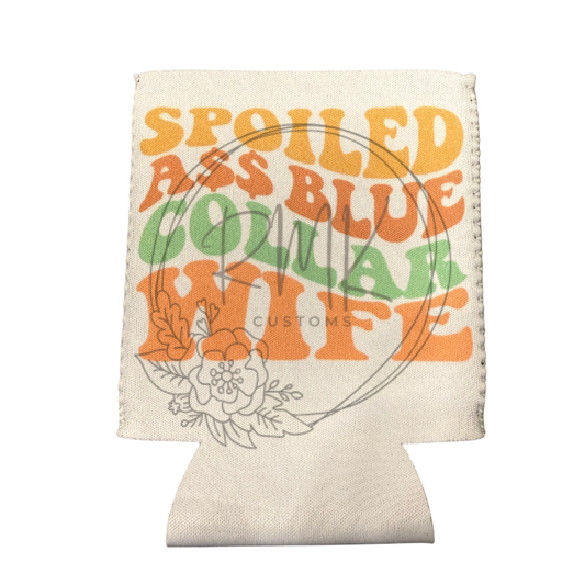 Spoiled A$$ Blue Collar Wife