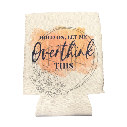 Hold On, Let Me Overthink This