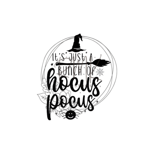 "It's Just A Bunch of Hocus Pocus"