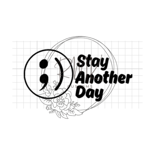 S.A.D (Stay Another Day)