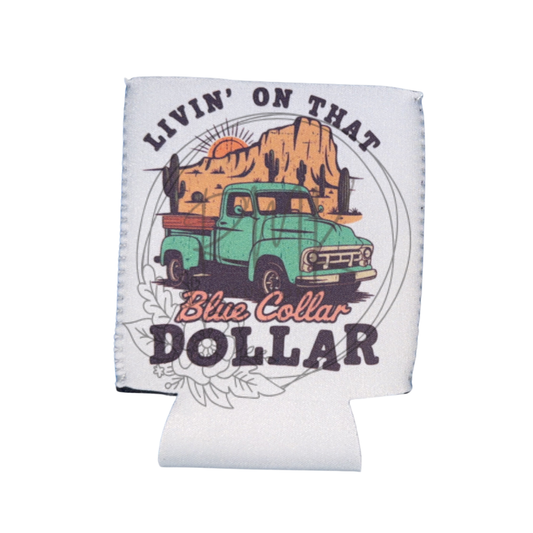 Livin On That Blue Collar Dollar