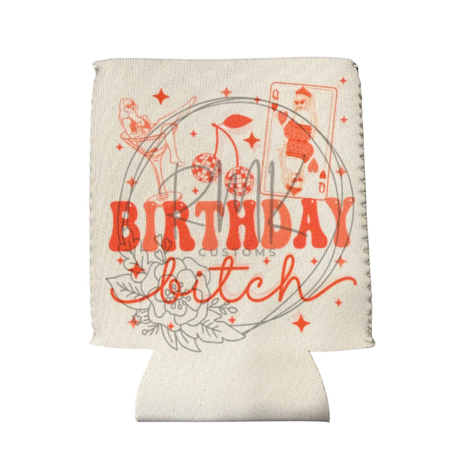 Birthday B***h